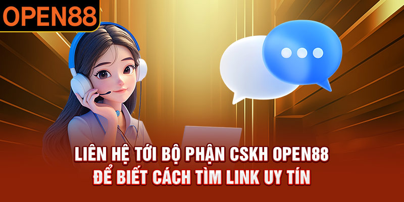 Link Vào OPEN88 An Toàn Nhất Cho Người Chơi Trải Nghiệm