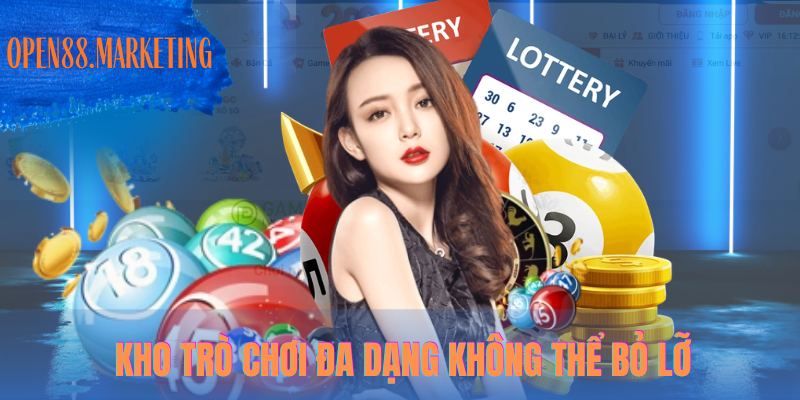 Xổ Số OPEN88 – Dự Đoán Nhanh Chóng Và Nhận Quà Hấp Dẫn