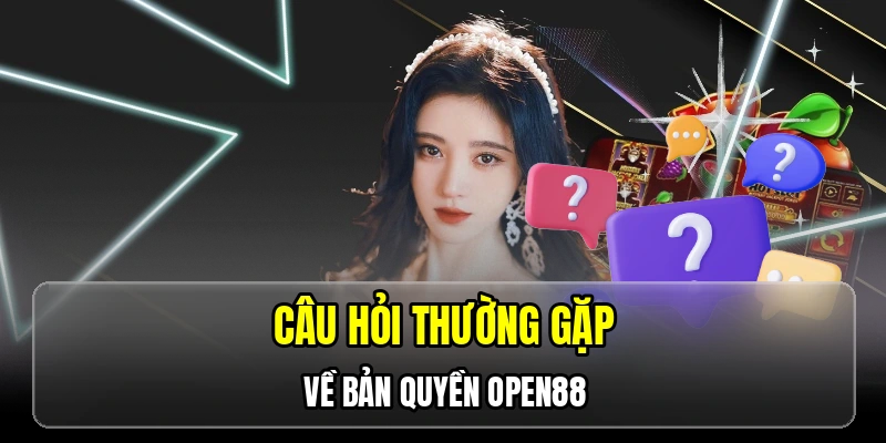 Bản Quyền OPEN88