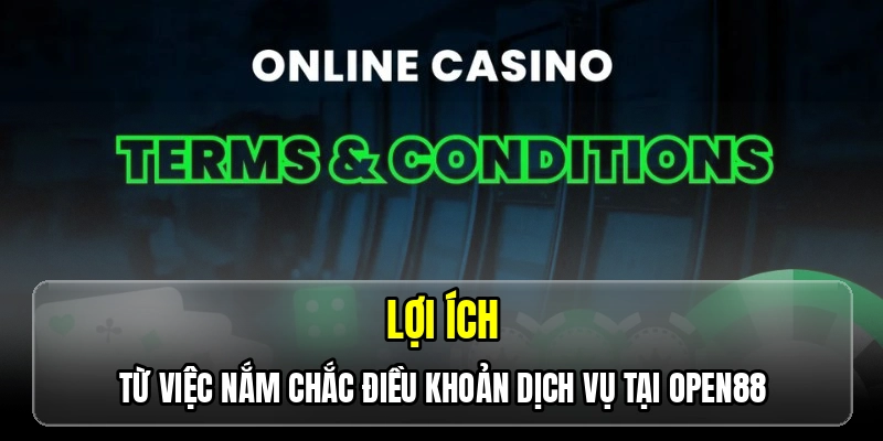 Điều Khoản Dịch Vụ OPEN88