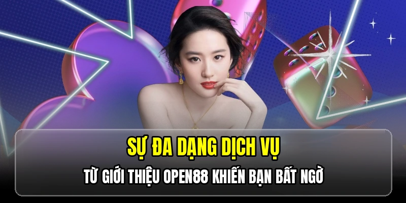 Giới Thiệu OPEN88