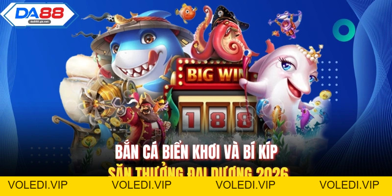 Súng Bắn Cá Da88 Và Bí Mật Kho Vũ Khí Tối Tân Nhất