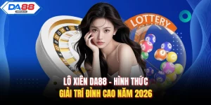 Xổ Số Da88 – Nơi Hội Tụ Những Hình Thức Quay Số Đa Dạng