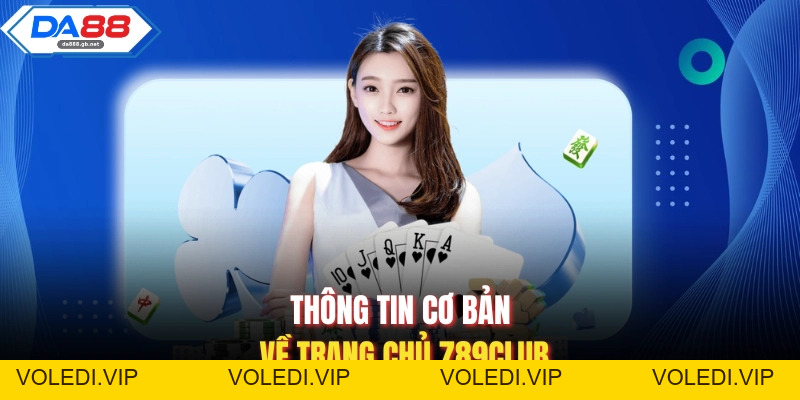 Trang Chủ 789Club – Trải Nghiệm Truy Cập Nhanh Và Ổn Định
